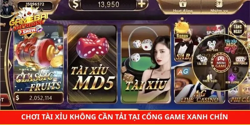 Hướng Dẫn Chơi Tài Xỉu Không Cần Tải Tại Cổng Game Xanh Chín